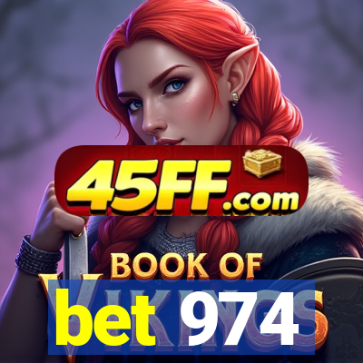 bet 974